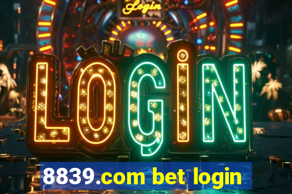 8839.com bet login